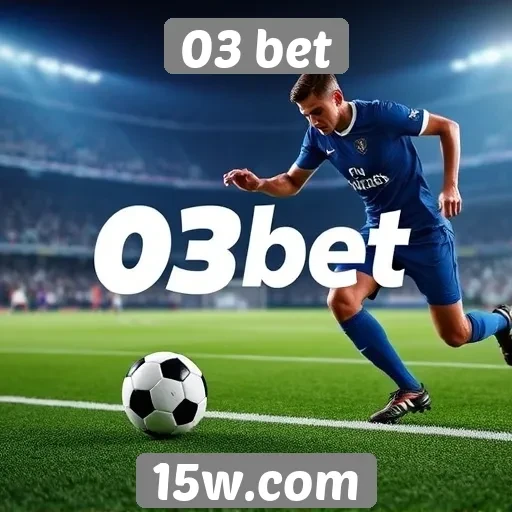 Apostas esportivas em alta no 03 bet
